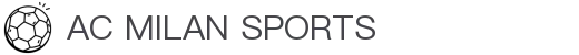 米兰体育官方网站入口-ACMilanSports